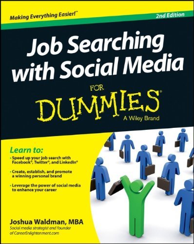Joshua Waldman/Job Searching with Social Media for Dummies, 2/E@0002 EDITION;